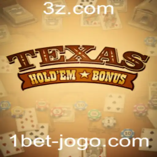 Texas Hold'em Bonus: Conheça o Popular Jogo de Cartas